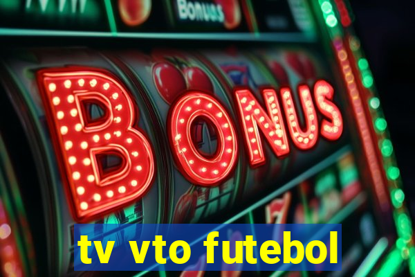 tv vto futebol